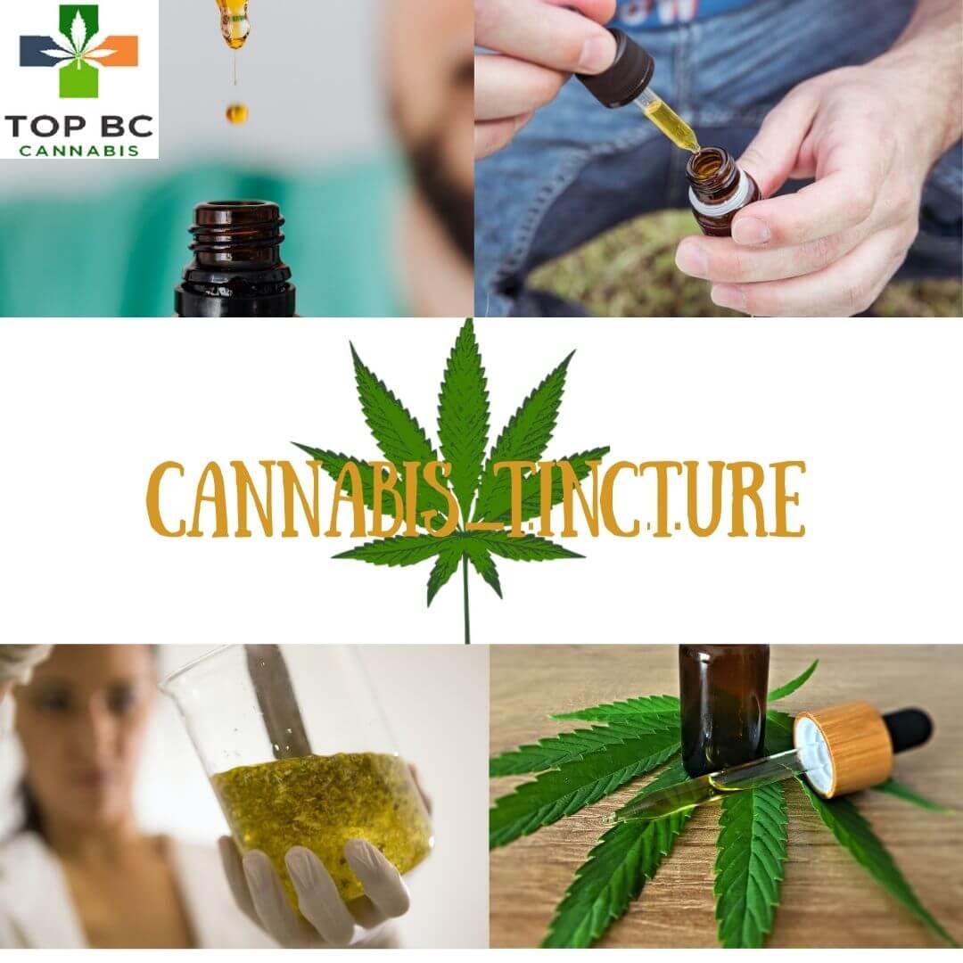 Cannabis Tinctures